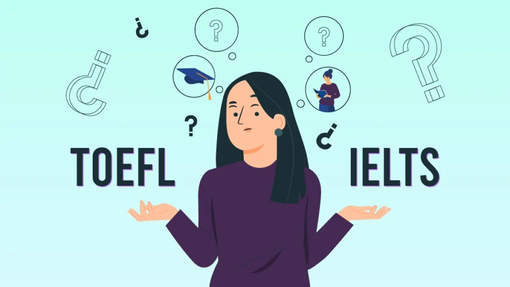 IELTS and TOEFL: Differences and Advantages